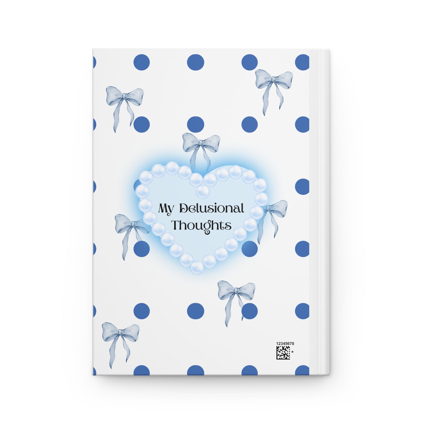 My Delusional Thoughts Hardcover Journal - Polka Dot Design with Heart & Bows